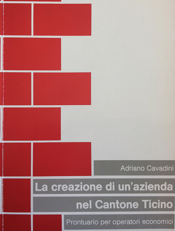 La creazione di un'azienda nel Canton Ticino