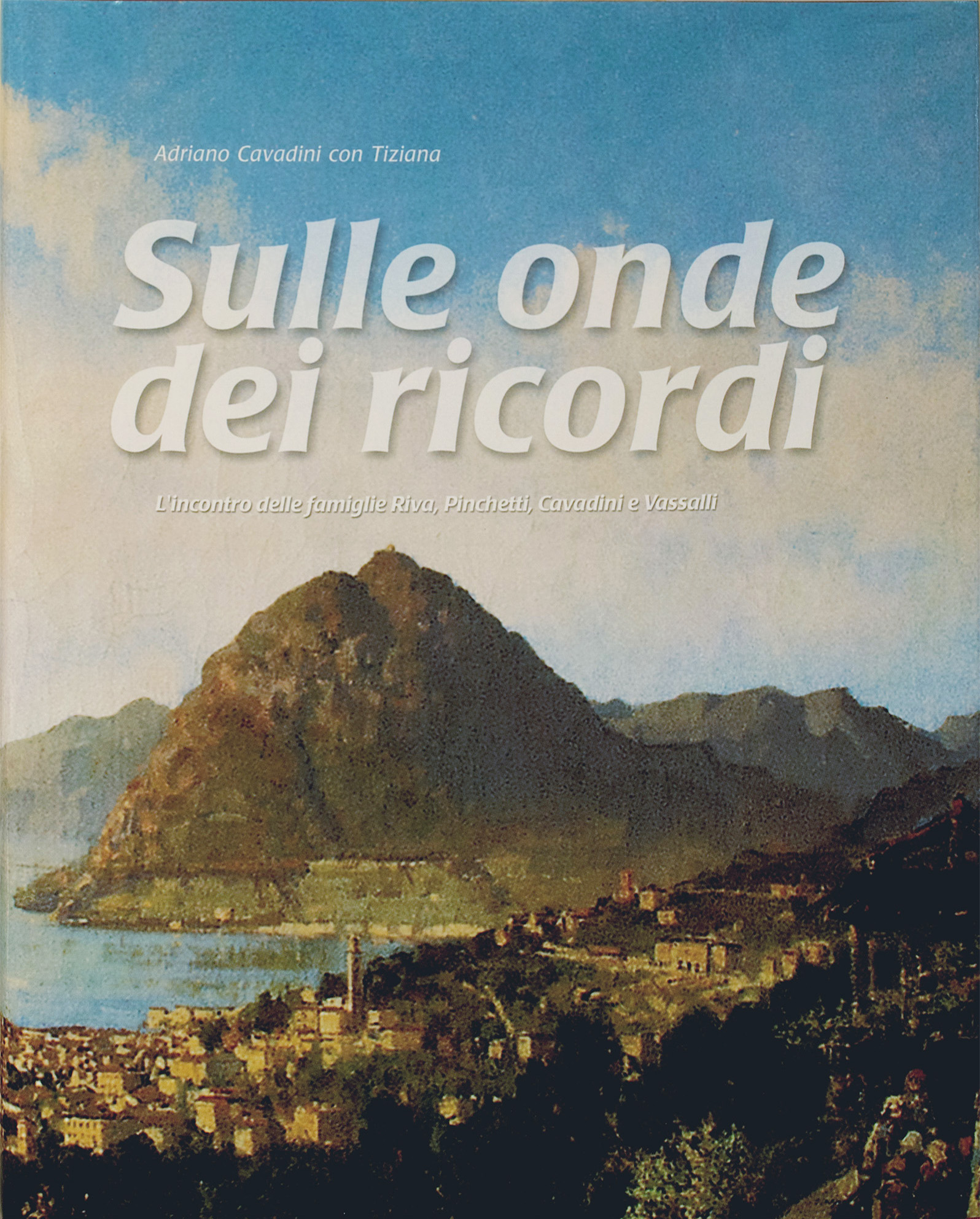 Sulle onde dei ricordi