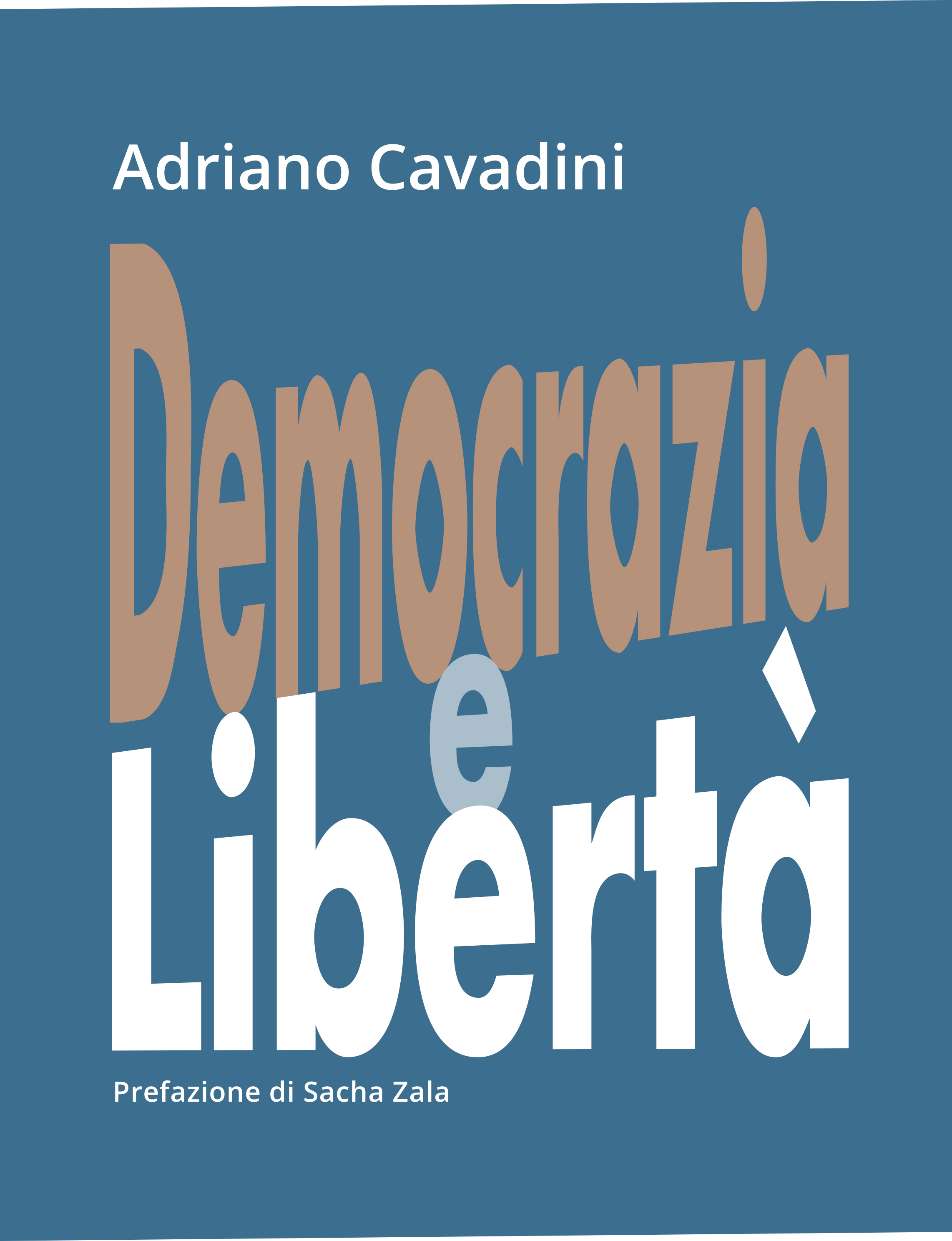 Democrazia e Libertà